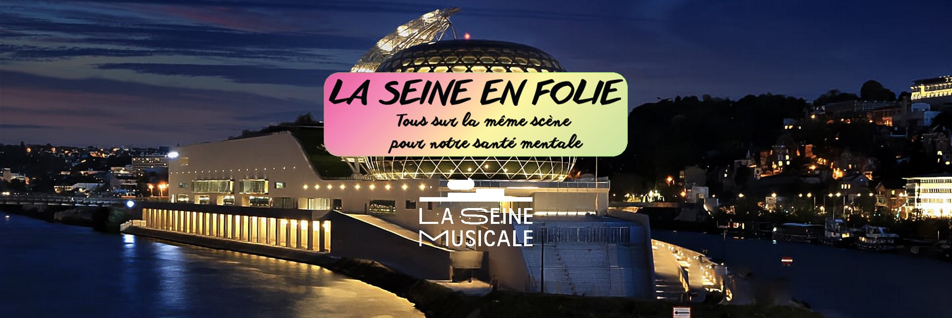 🎶 Seine en folie – Village des associations à la Seine Musicale